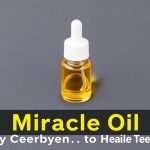 Miracle Oil: Say Goodbye to Cavities & Heal Teeth